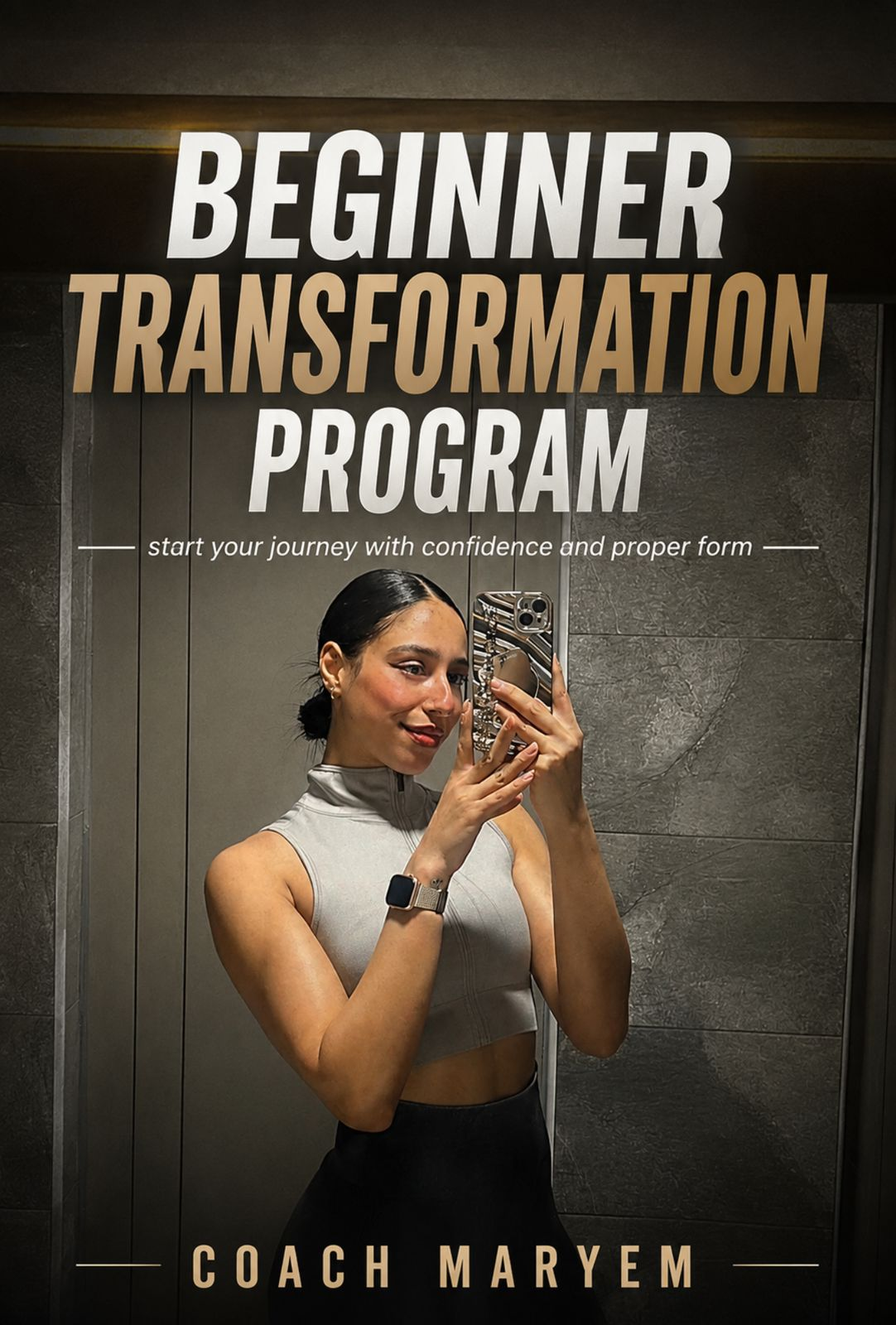 BEGINNER TRANSFORMATION PROGRAM